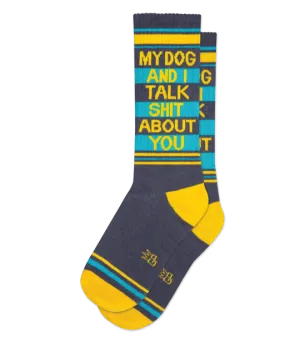 My Dog and I Talk About You Socks from Gumball Poodle Fashion Match